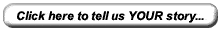 Tell Us Your Story